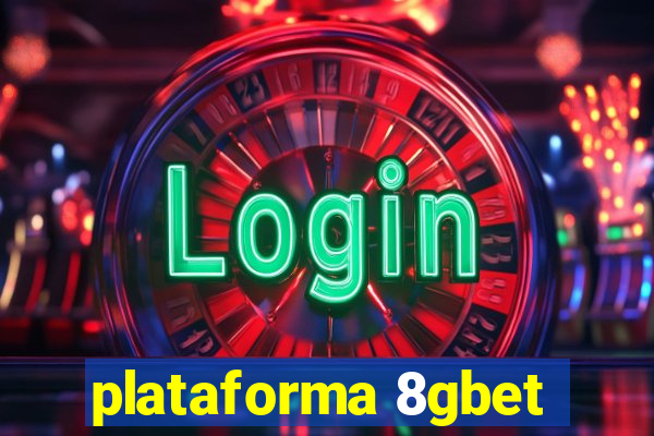 plataforma 8gbet